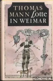 Gratis Verzending Lotte in Weimar - Thomas Mann