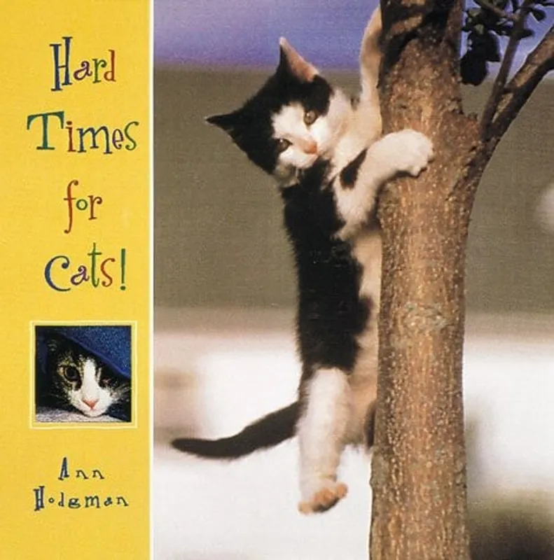 Hard times for cats! - Ann Hodgman Nu Kopen