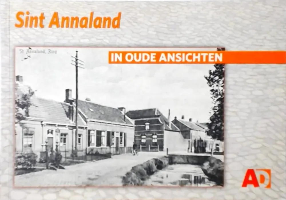 Gratis Verzending Sint annaland in oude ansichten - Winkelen