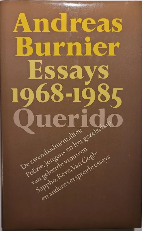 Essays 1968-1985 - Burnier Tijdelijk Beschikbaar