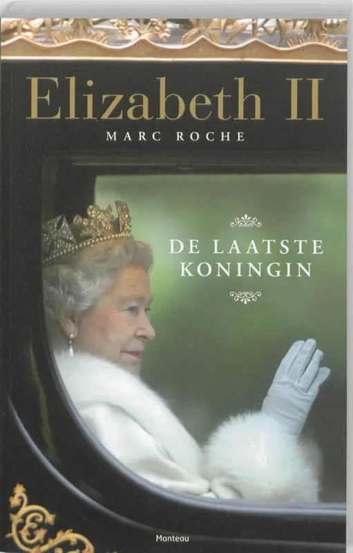 Elizabeth II: de laatste koningin - Marc Roche Gratis Retour