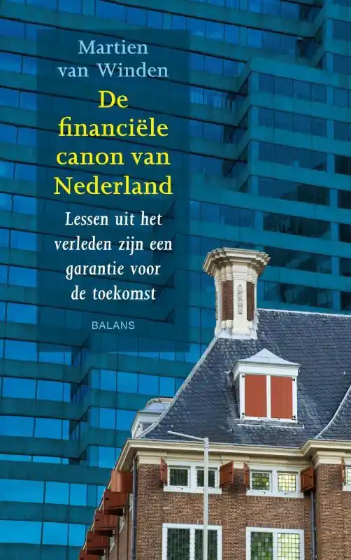 De financiële canon van Nederland - Martien Winden Nu Kopen