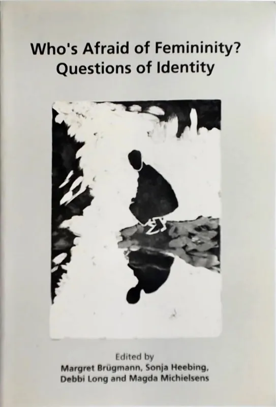 Voordeelprijs Who's afraid of femininity - Margret Brugmann
