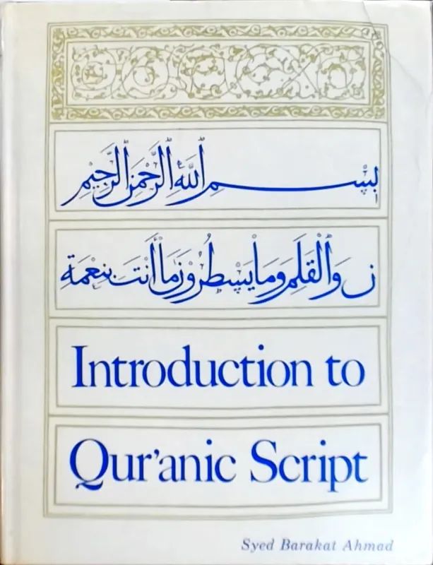 Flitsaanbieding Introduction to Qur'anic Script - Syed Barakat Ahmad