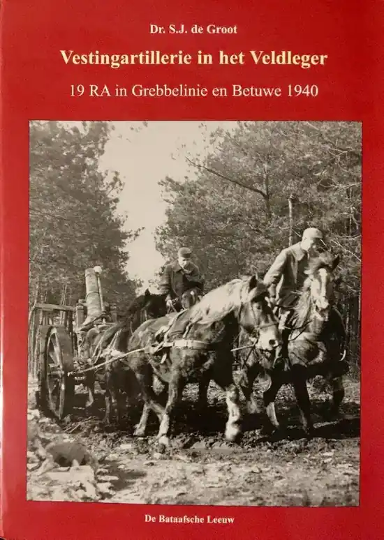 Vestingartillerie in het Veldleger - S.J. de Groot Goedkoop
