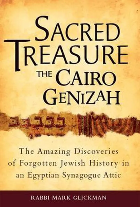 Sacred treasure--the Cairo genizah - Mark Glickman Shop Nu