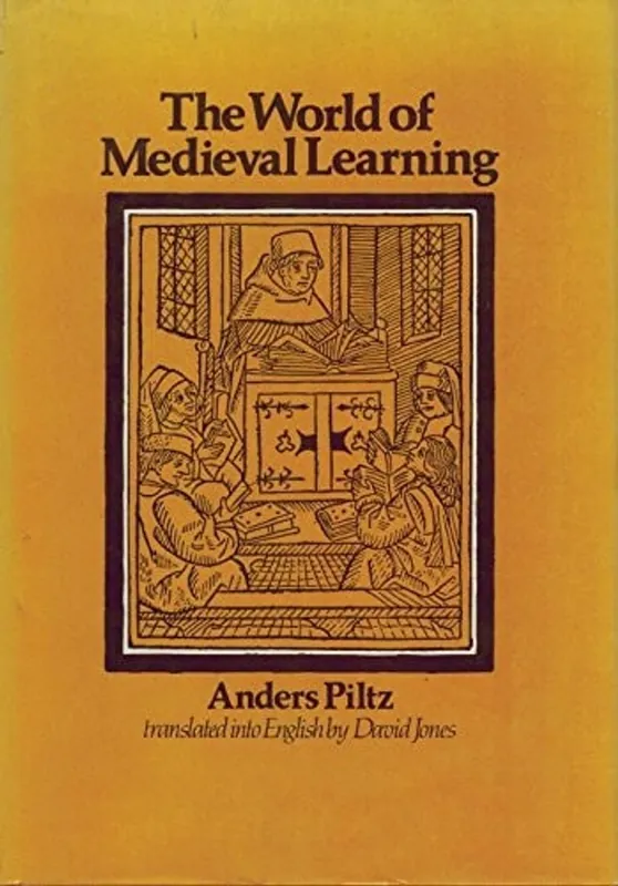Koopje The world of medieval learning - Anders Piltz