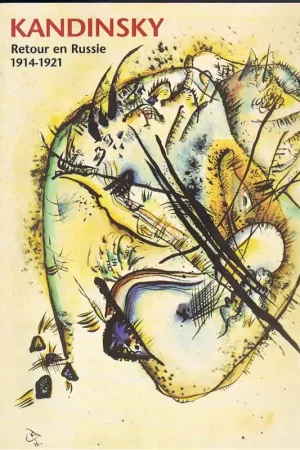 Kandinsky Retour en Russie 1914-1921 - David Mandrella, Christian Derouet, Wassily Kandinsky Beperkte Voorraad