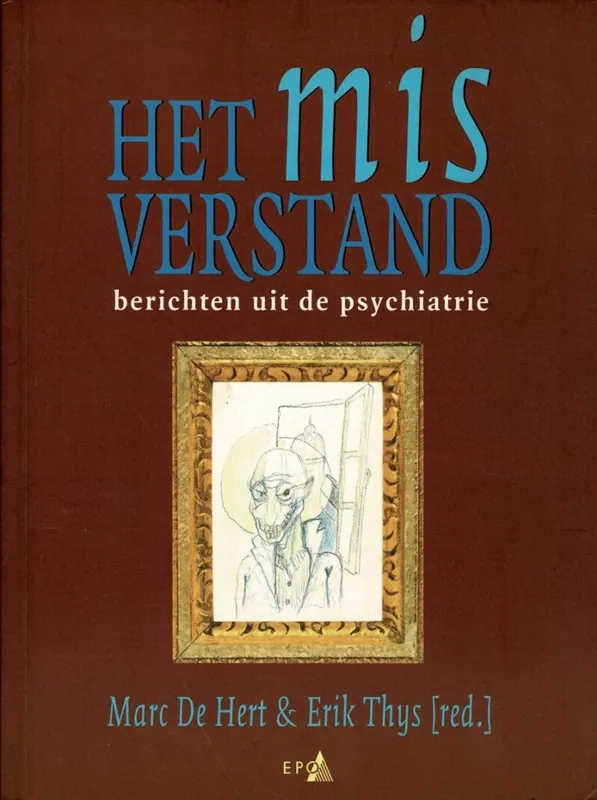 Het mis verstand - Erik Thys Marc De Hert Lage Kosten