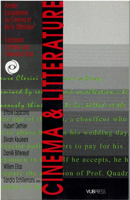 Merkproduct Cinema et litterature - Ettore Lojacono, Hubert Dethier, Sylvain Keuleers, Daniël Biltereyst, Willem Elias, Sandra Schilemans