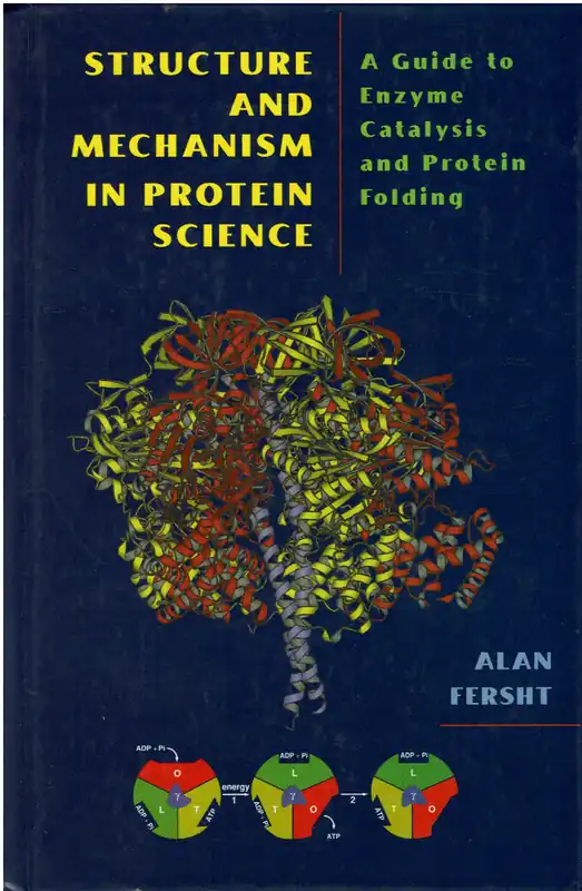 Laatste Kans Structure and Mechanism in Protein Science / A Guide to Enzyme Catalysis and Protein Folding 1st edition - Fersht, Alan