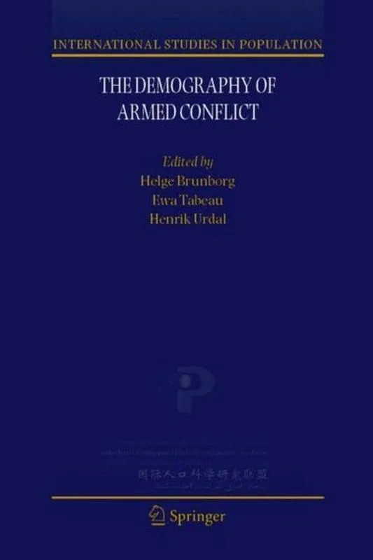 Merkproduct The Demography of Armed Conflict - Helge Brunborg, Ewa Tabeau, Henrik Urdal