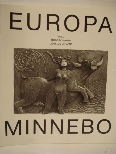 Voordeelprijs Europa, Hubert MInnebo - Hubert Minnebo, Frans Boenders, Jean-luc Dehaene