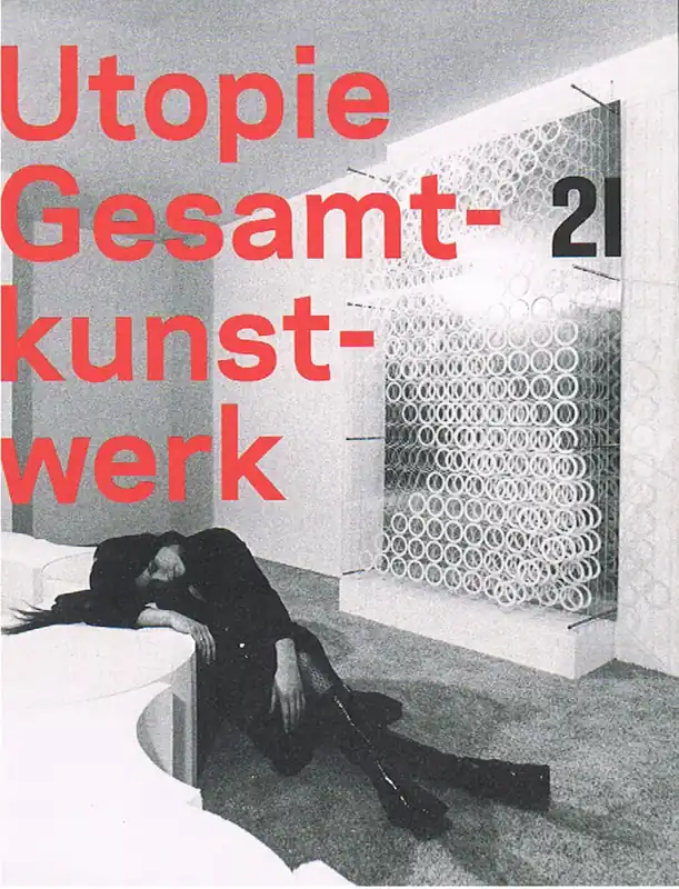 Op = Op Utopie Gesamtkunstwerk - Husslein-Arco, Agnes