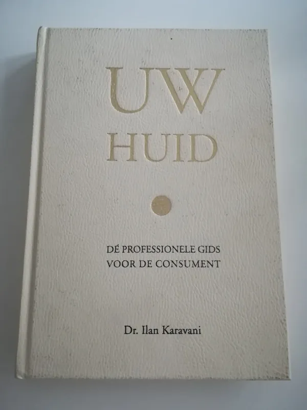Uw huid - Dr. Ilan Karavani Aanbieding