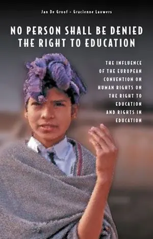No person shall be denied the right to education - G. Lauwers; J. de Groof Favoriet