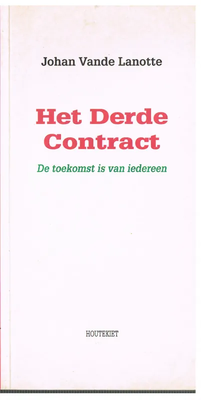 Het derde contract - J. vande Lanotte Tijdelijk Beschikbaar