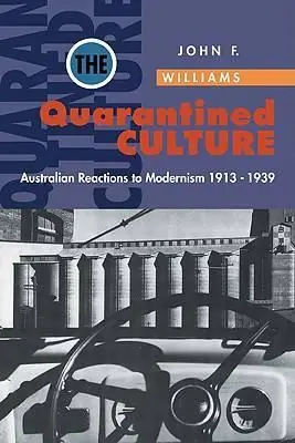 The Quarantined Culture - John Frank Williams Gereduceerde Prijs