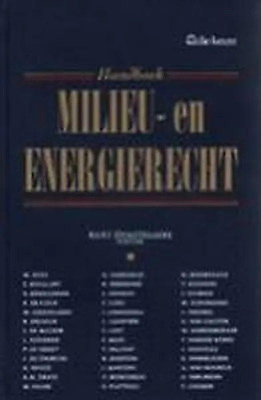 Laatste Versie HANDBOEK MILIEU- EN ENERGIERECHT - K. Deketelaere