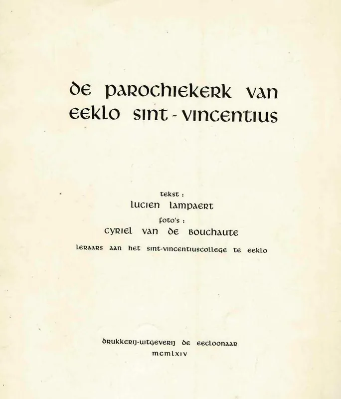 Voordeelprijs De parochiekerk van Eeklo Sint-Vincentius - Lucien Lampaert, Cyriel Van de Bouchaute