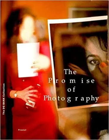 Populair The Promise of Photography: The Dg Bank Collection - Luminita Sabau