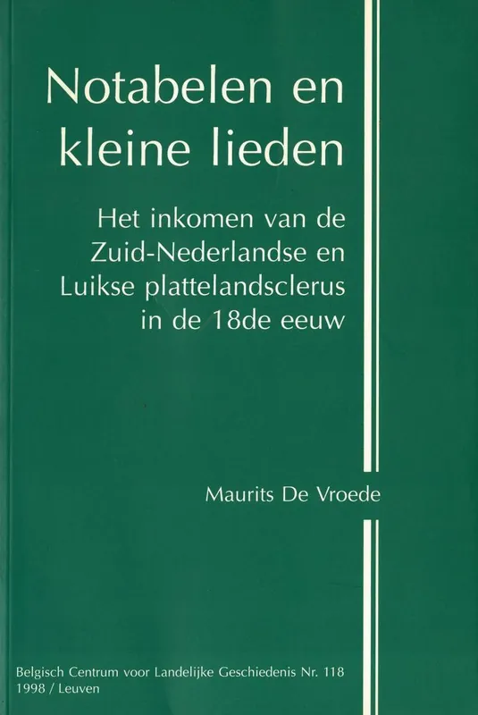 Notabelen en kleine lieden - M. de Vroede Laatste Versie