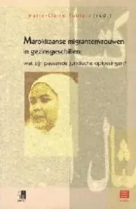 Marokkaanse migrantenvrouwen in gezinsgeschillen - M.C.L. Foblets Betaalbaar