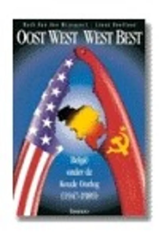 Voordeelprijs Oost West, West Best - Mark van den Wijngaert, Lieve Bellens