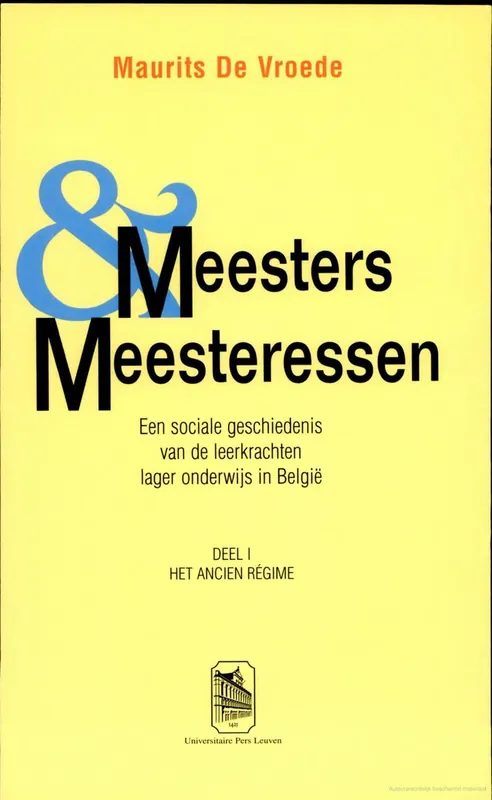 Favoriet 1 Het Ancien Regime - M. De Vroede