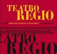 Teatro Regio - Sarah Moon; Adele Re Rebaudengo Hete Deal