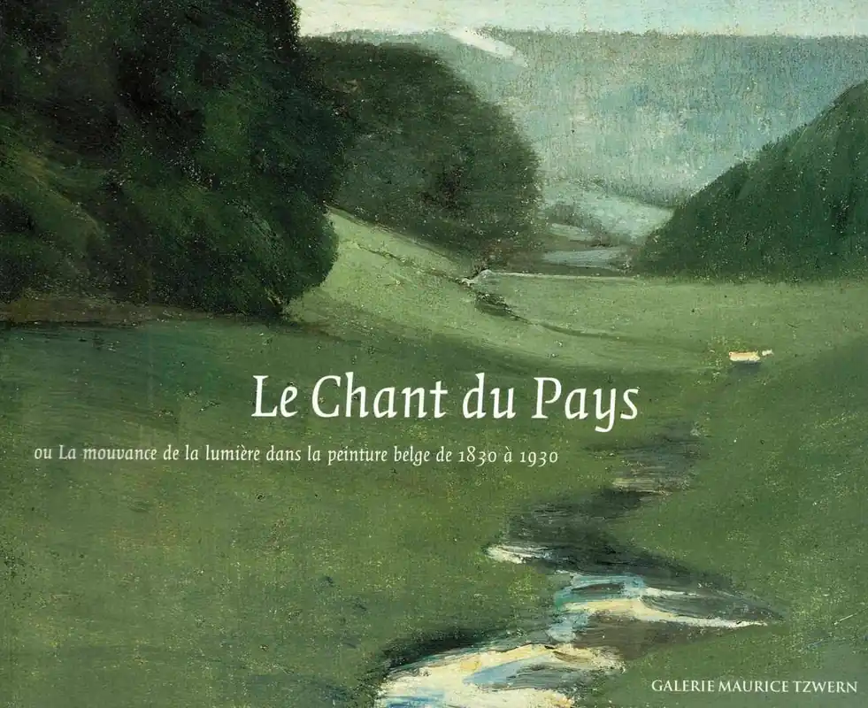 De zang van het land, of De veranderlijke invloed van het licht in de Belgische schilderkunst van 1830 tot 1930 - Nicole Craenhals; Pierre-Paul Dupont Op = Op