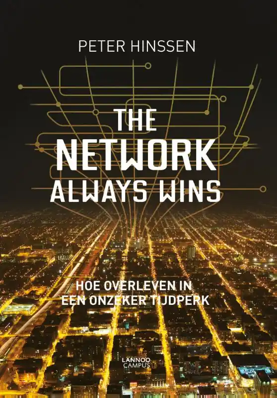 The network always wins - Peter Hinssen Uitverkoop