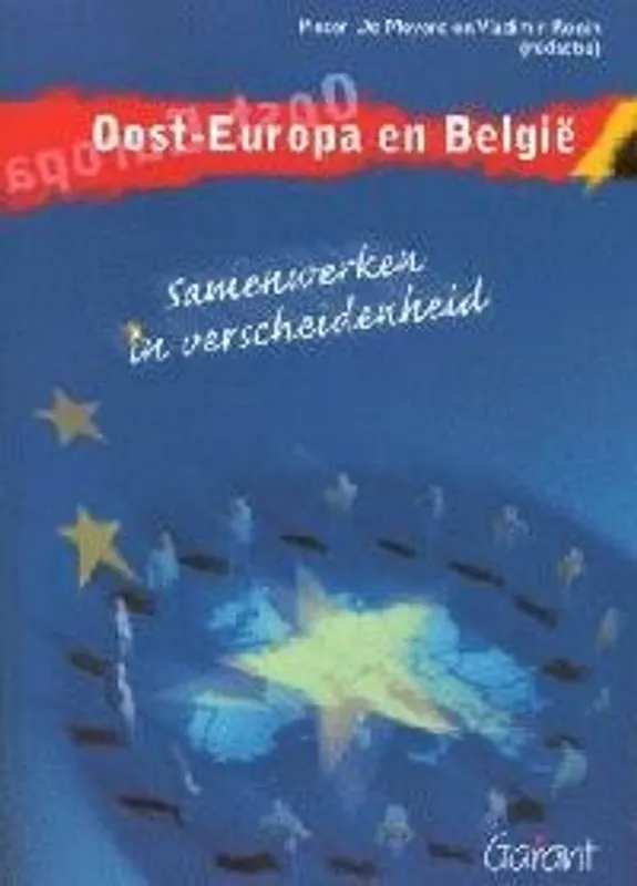 Seizoensaanbieding OOST-EUROPA EN BELGIË: SAMENWERKEN IN VERSCHEIDENHEID - RONIN V. DE MEYERE P.