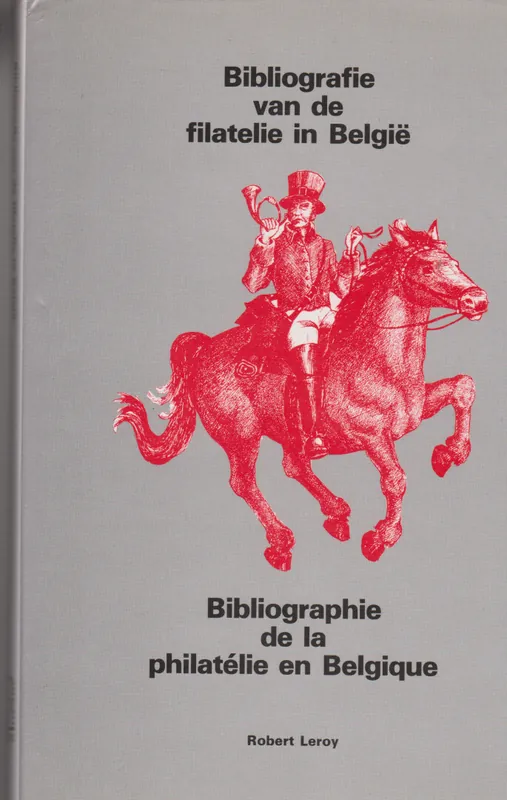 Bibliografie van de filatelie in belgie - Leroy Uitverkoop