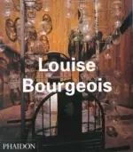 Meest Verkocht Louis Borgeois - ROBERT STORR; PAULO HERKENHOFF; Allan Schwartzman