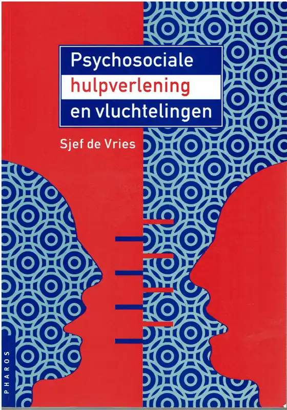 Voordeelprijs Psychosociale hulpverlening en vluchtelingen - S. de Vries
