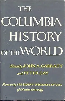 Merkproduct The Colombia History of the World - Garraty, John A. / Peter Gay