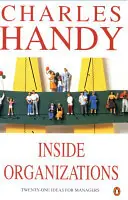 Populair Inside organizations - Charles Brian Handy