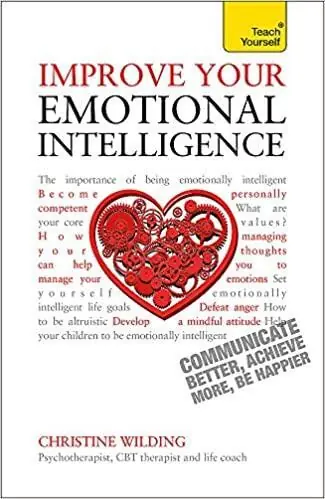 Lage Prijs Teach Yourself Improve Your Emotional Intelligence Communicate Better Achieve More be Happier - Wilding, Christine
