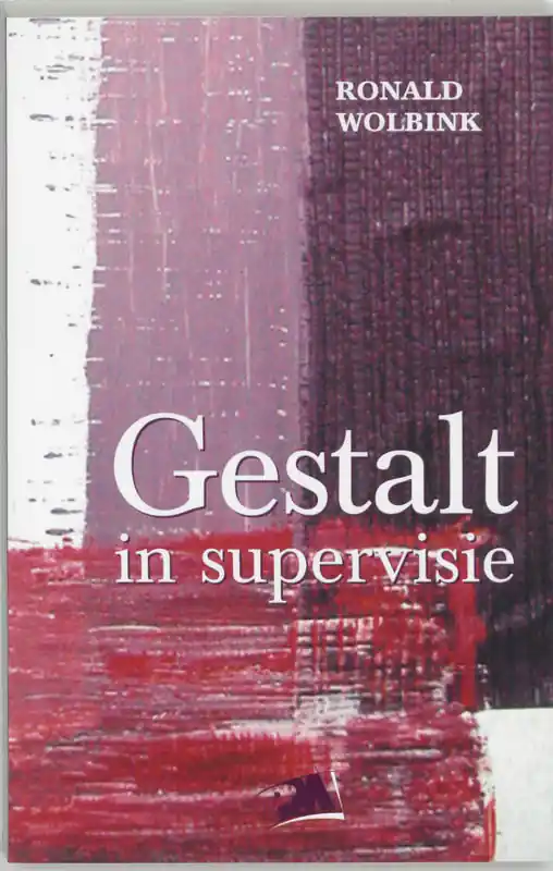 Lage Prijs Gestalt in supervisie - R. Wolbink