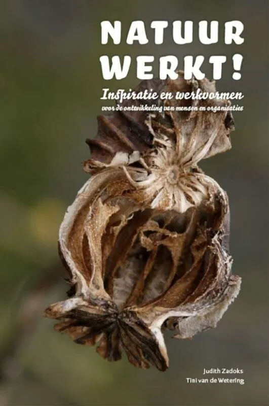 Favoriet Natuur werkt! - Judith Zadoks; Tini van de Wetering