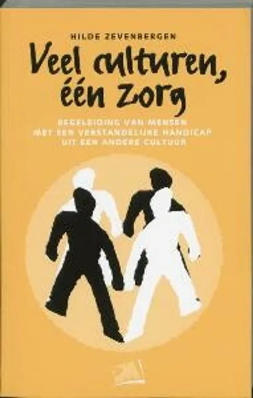 Veel culturen, een zorg - H. Zevenbergen Aanbieding