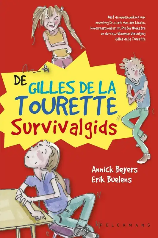 De gilles de la tourette survivalgids - Annick Beyers; Erik Buelens Bestel Nu