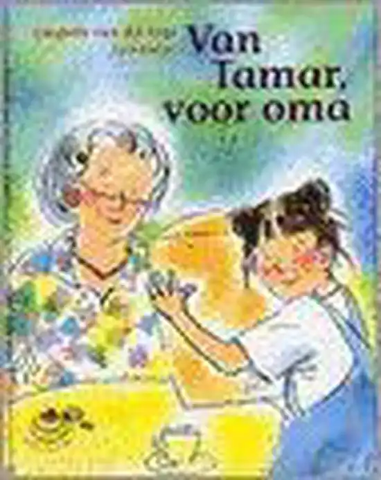 Gereduceerde Prijs Van Tamar, voor oma - L. van der Jagt