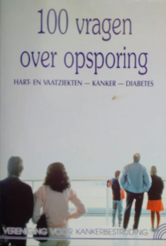 Gratis Verzending Opsporing van hart- en vaatziekten kanker enz - Elisabeth t'Kindt