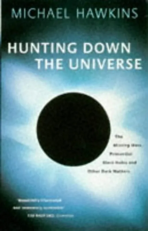 HUNTING DOWN THE UNIVERSE - MICHAEL HAWKINS Betaalbaar