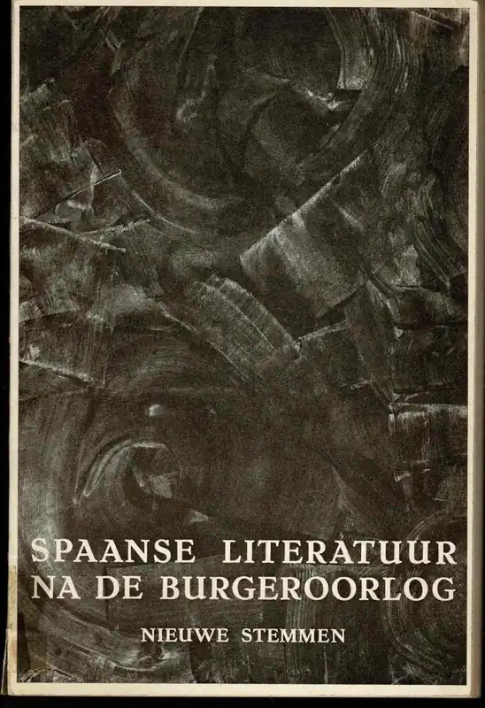 Spaanse literatuur na de burgeroorlog - A. Boone Beperkte Voorraad