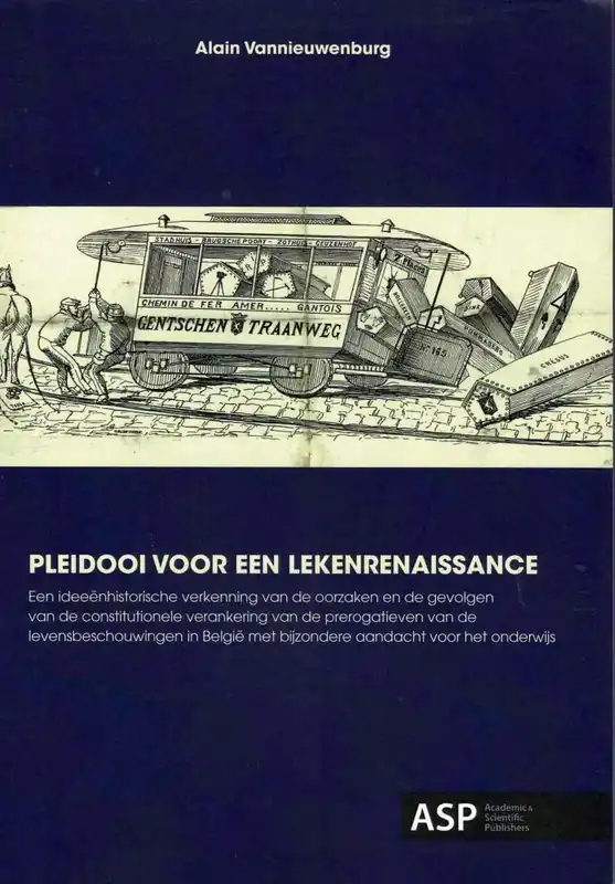 Pleidooi voor een lekenrenaissance - Alain Vannieuwenburg Lage Prijs