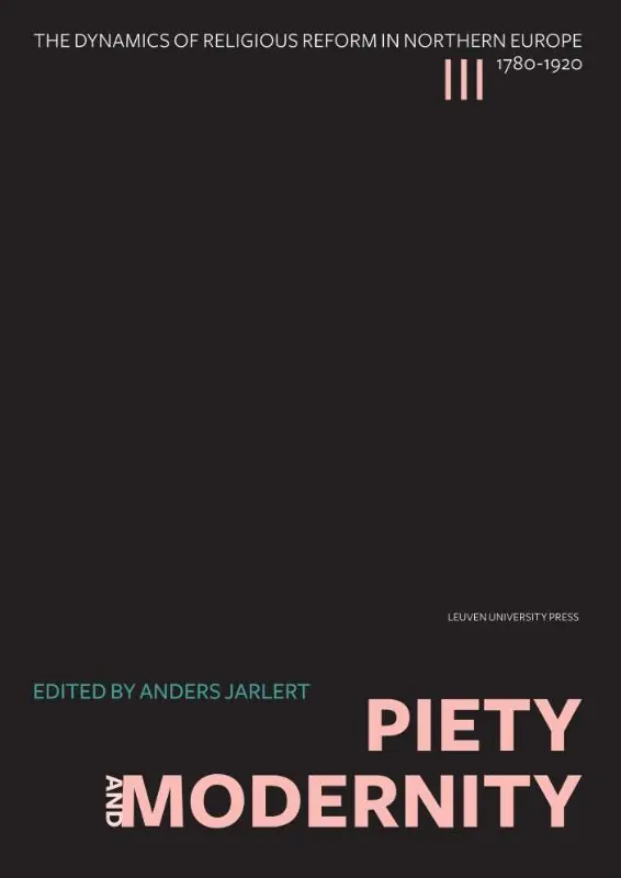 Beperkte Voorraad Piety and Modernity3 - Jarlert, Anders (edited by)