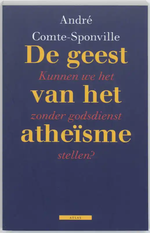Favoriet De geest van het atheisme - A. Comte-Sponville